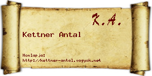 Kettner Antal névjegykártya